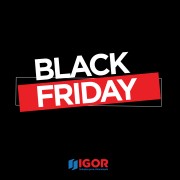 BLACK FRIDAY IGOR SOLUÇÕES