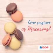 A ORIGEM DOS MACARONS